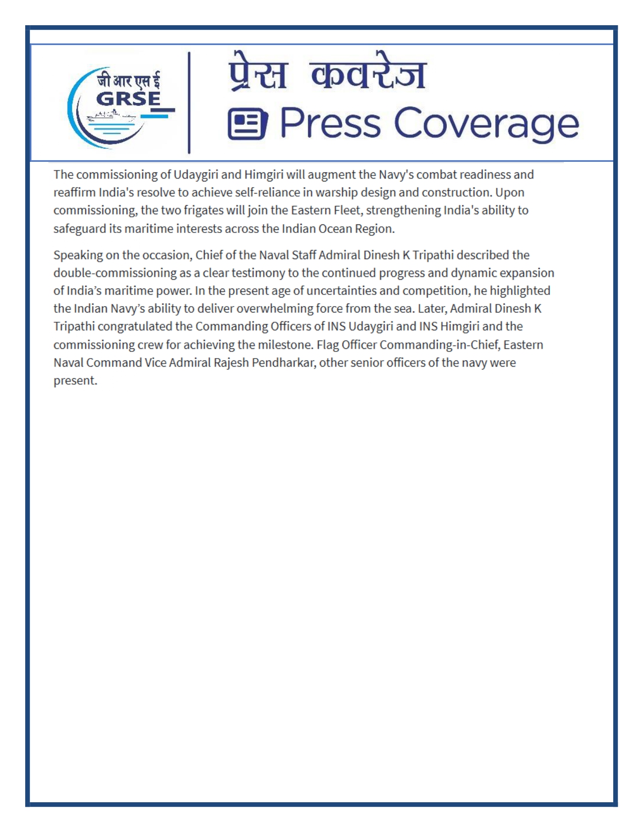 Press Coverage : 27 Aug 25:Defence Ministers commissions two multi-mission stealth frigates, INS Udaygiri and INS Himigiri